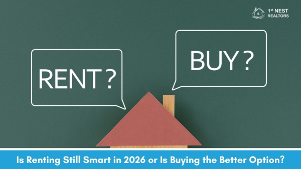 Is Renting Still Smart in 2026 or Is Buying the Better Option?